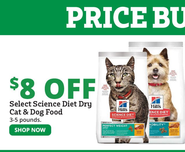 \\$8 Off Select Science Diet Dry Cat & Dog Food 3-5lbs