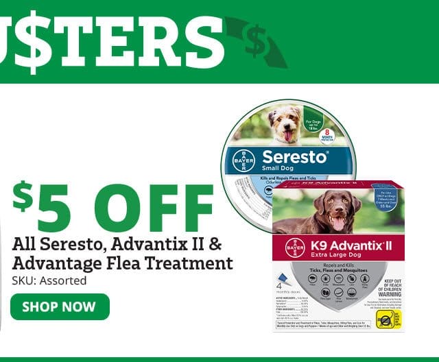 \\$5 Off All Seresto, Advantix II, & Advantage Flea Treatment