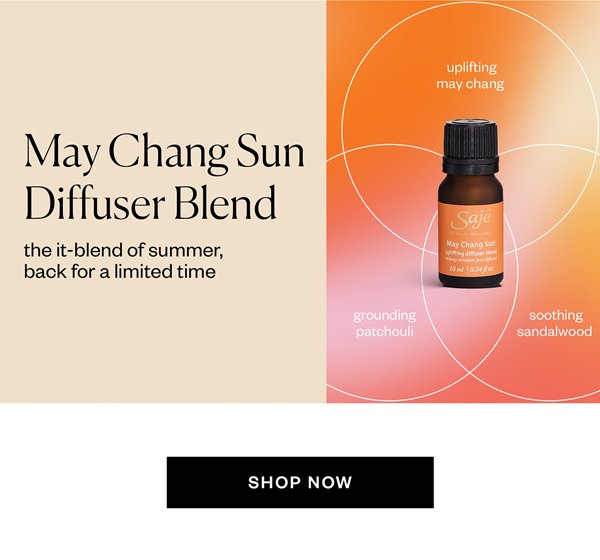 May Chang Sun Diffuser Blend. The it-blend of summer, back for a limited time. Shop Now.