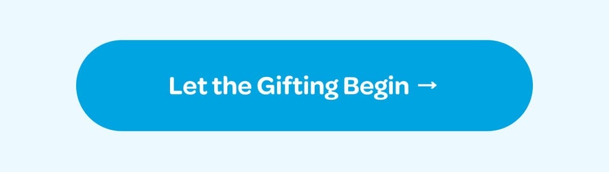 [Let the Gifting Begin]