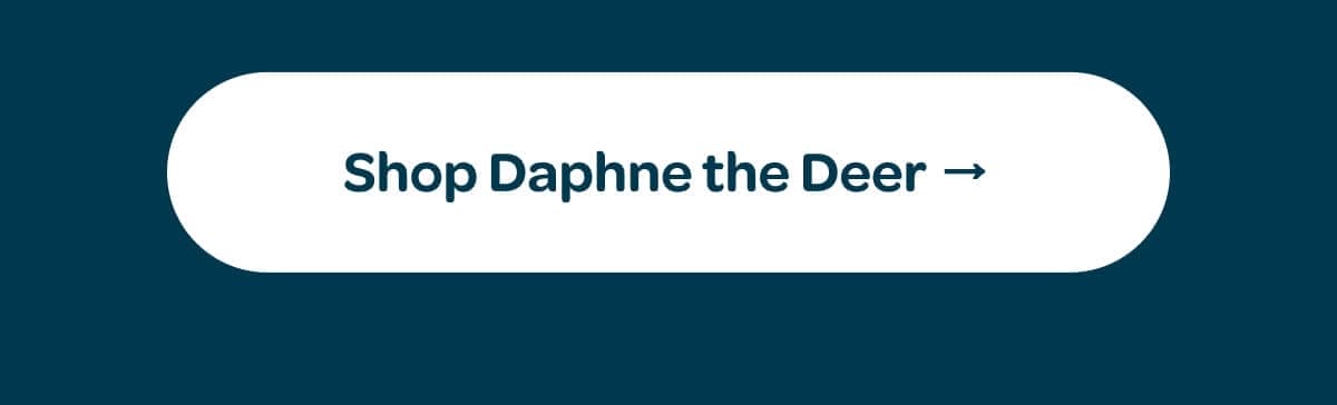 [Shop Daphne the Deer]