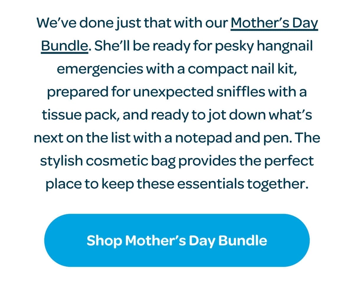 [Shop Mother’s Day Bundle]