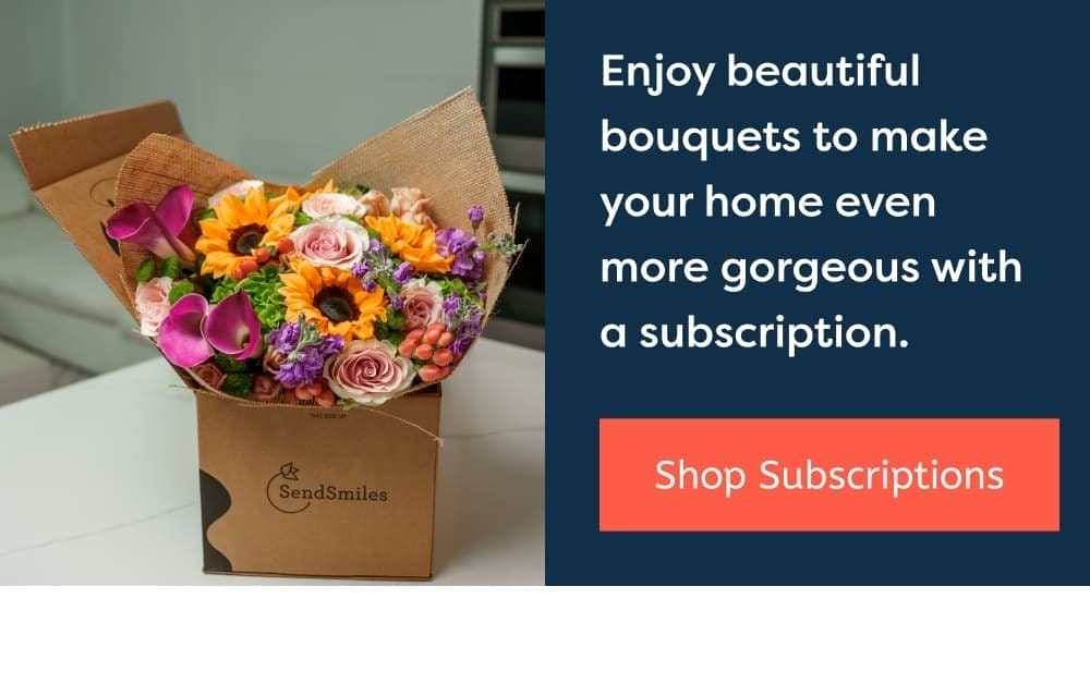 Enjoy beautiful bouquets to make your home even more gorgeous with a subscription. [Subscribe Now]
