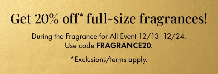 Get 20% Off Full-Size Fragrances