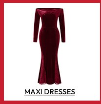 MAXI DRESSES
