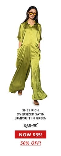 SHES RICH OVERSIZED SATIN JUMPSUIT IN GREEN