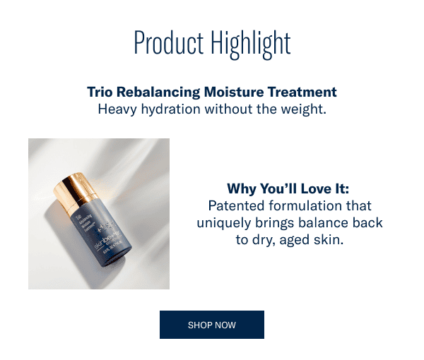 Product Highlight: Trio Rebalancing Moisture Treatment