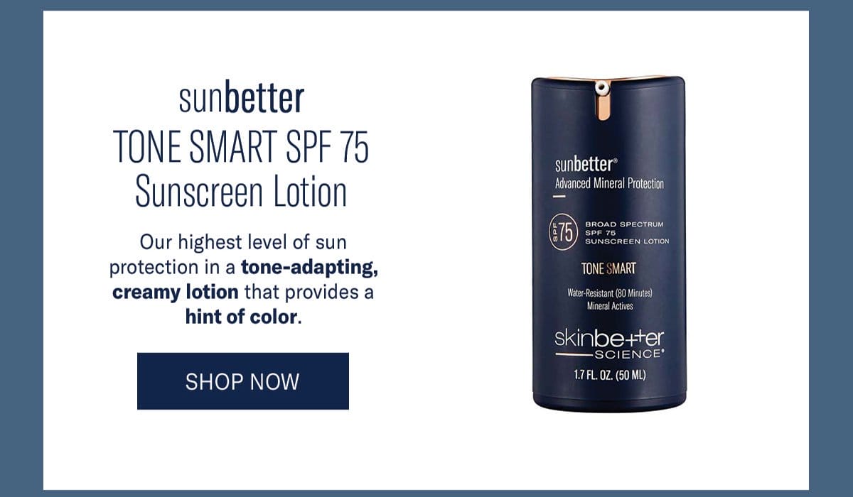 sunbetter TONE SMART SPF 75\u202fSunscreen Lotion