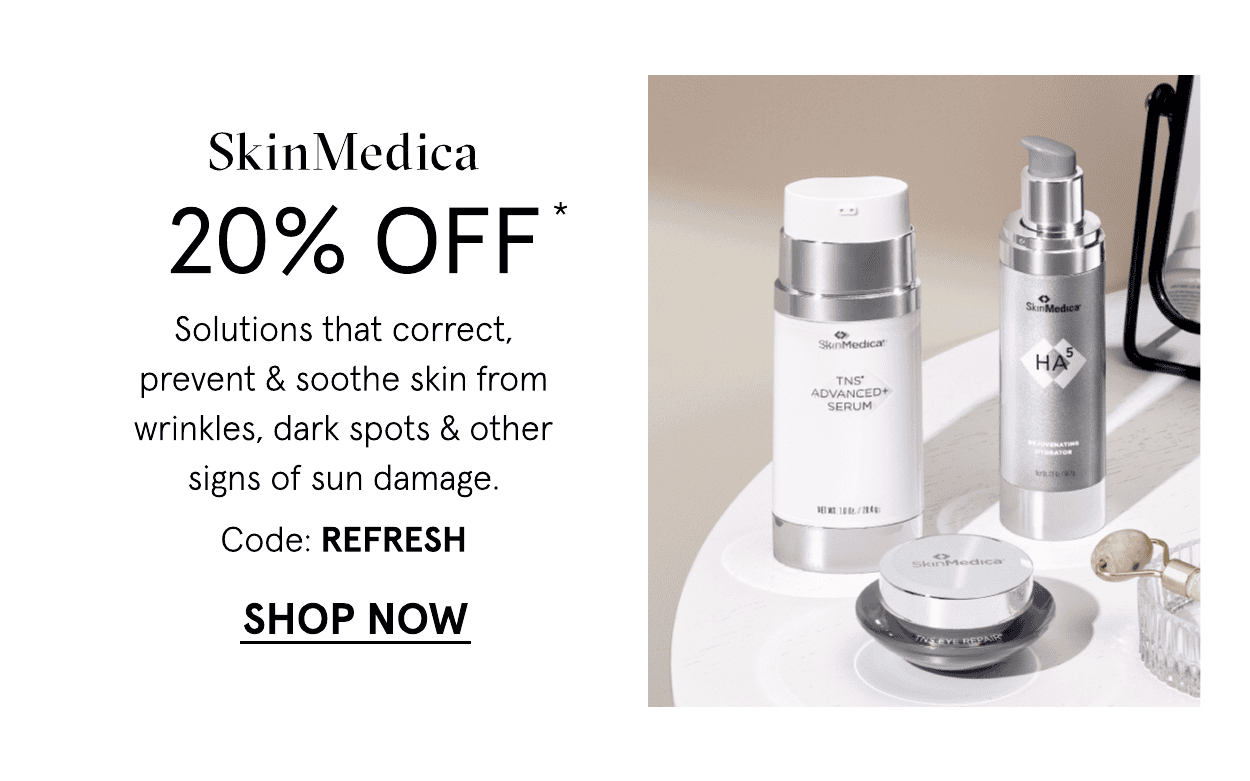 SkinMedica 20% off with code: REFRESH