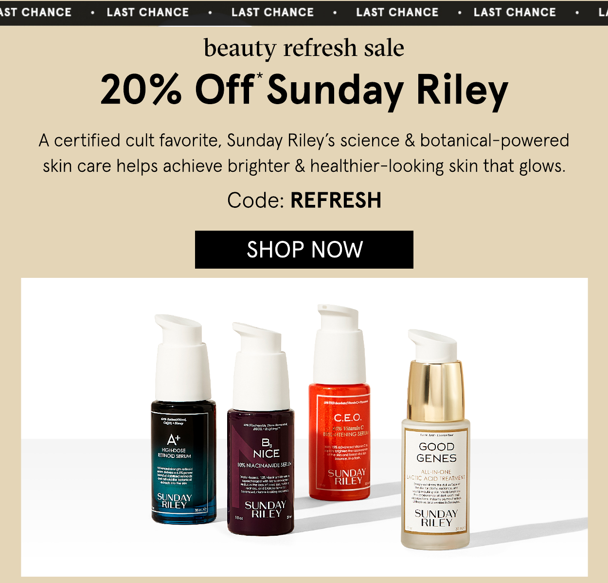 Sunday Riley 20% off with code: REFRESH