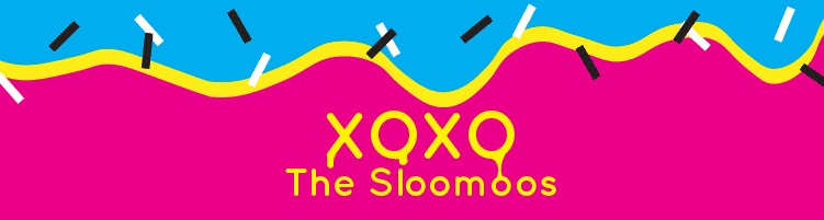 XOXO the Sloomoos