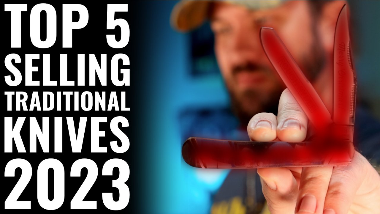 Top Selling Traditional Knives of 2023