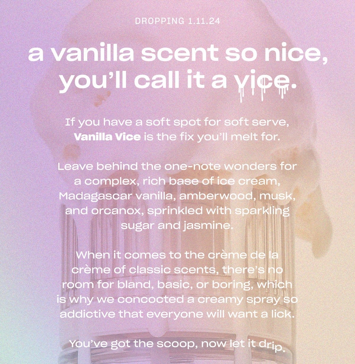 Get early access to Vanilla Vice. ↗