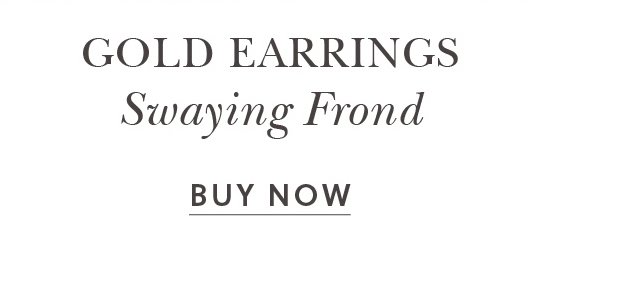 Swaying Frond Earrings Gold