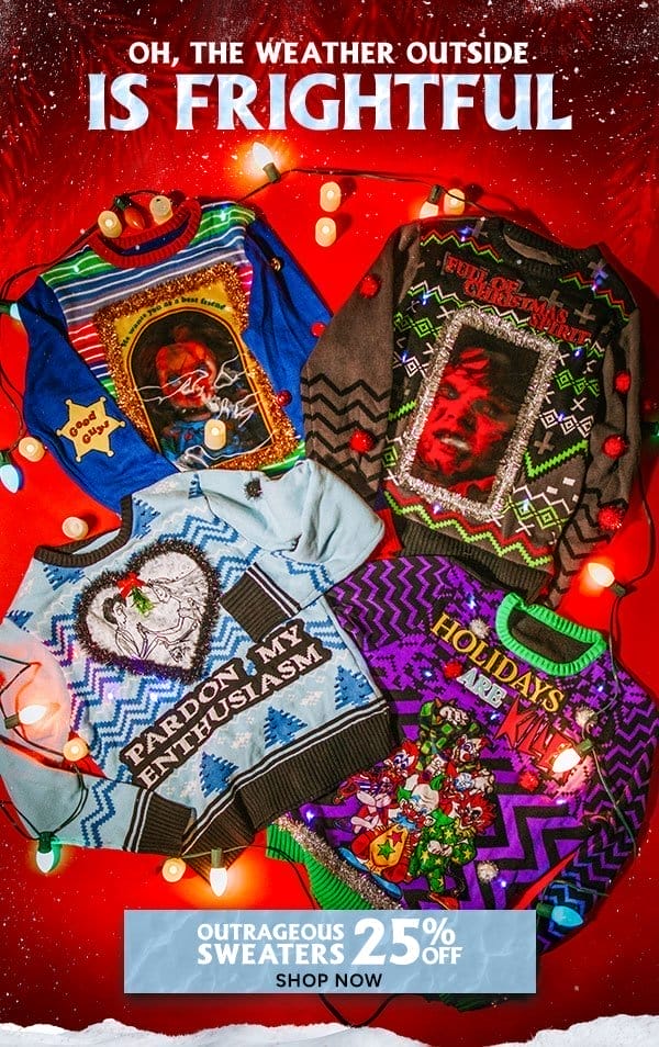 Shop Outrageous Sweaters