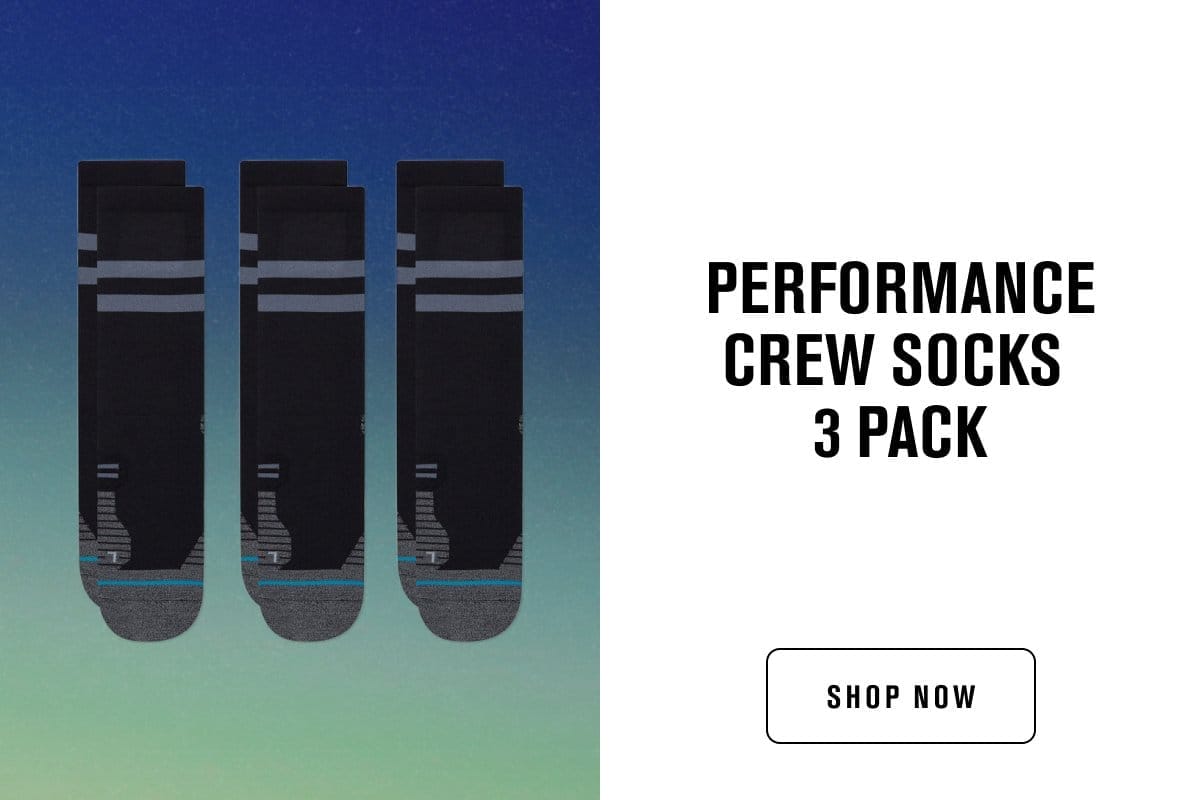STANCE PERFORMANCE CREW SOCK 3 PACK