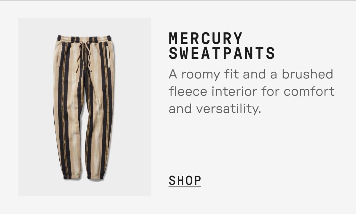 Mercury Sweatpants