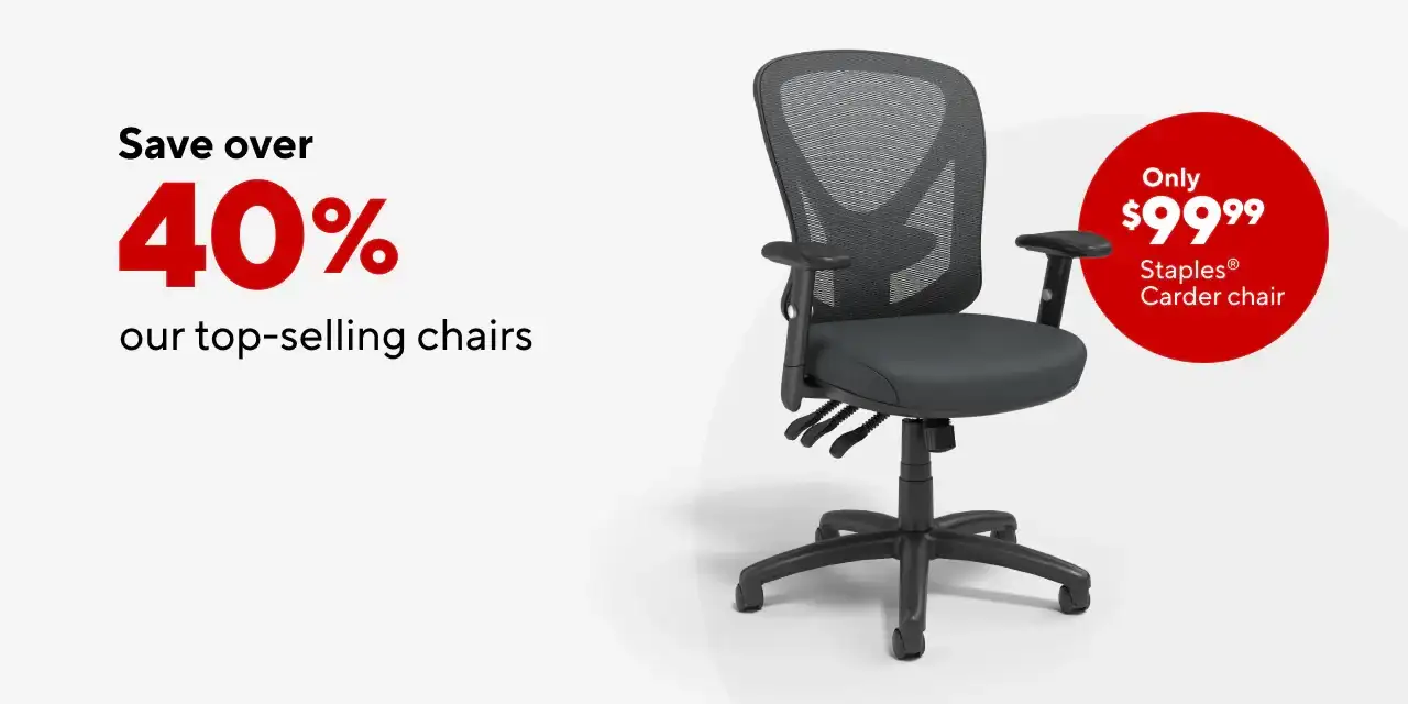 Save Over 40% on our top selling chairs; Carder \\$99.99 (Jan)