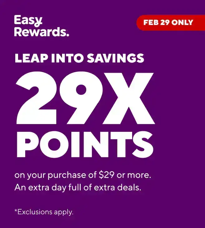 Spend \\$29 and get 29x the Points in anything in store and online