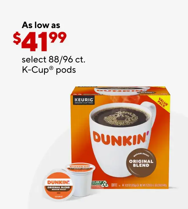 Select 88/96CT K-Cups as low as \\$41.99