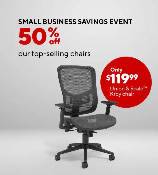 50% Off Top Selling Chairs during our Chair Savings Event; Union and scale \\$119.99 (Feb Chair Savings Month)