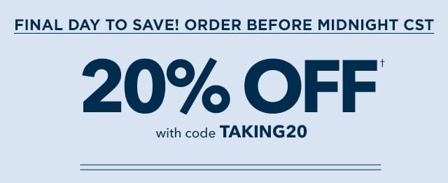 20% off with code TAKING20. Shop Now