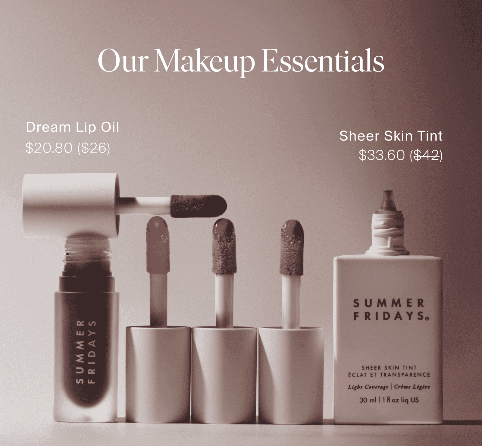 Our Makeup Essentials
