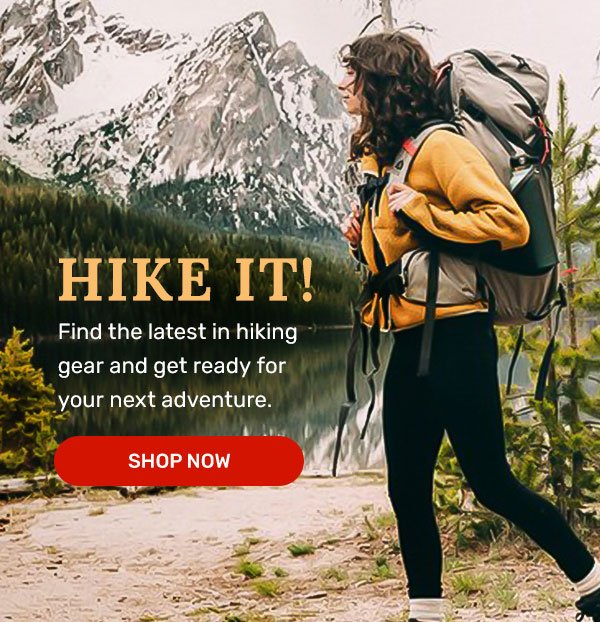 Hike It | Shop Now