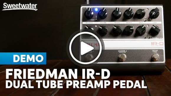 Friedman IR-D Pedal: Full-spectrum Tone Building & Voltaic Versatility