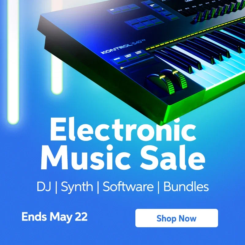 Electronic Music Sale. Ends May 22. Shop Now.