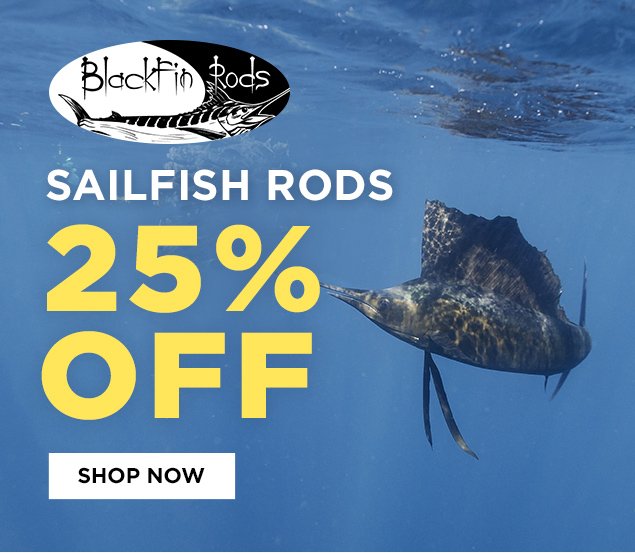 25% off Blackfin Sailfish Rod sale