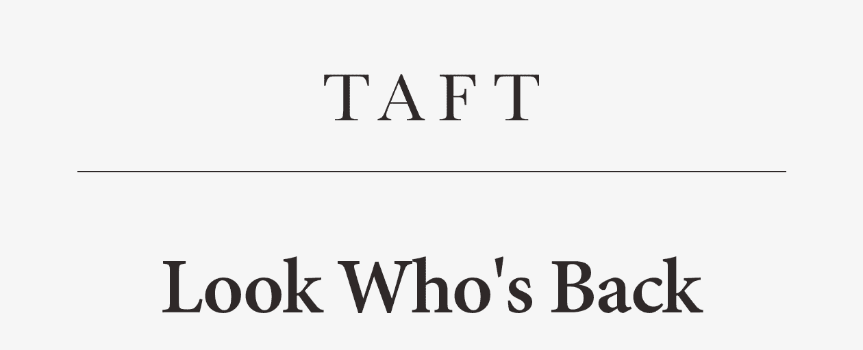 TAFT logo | Look Who's Back