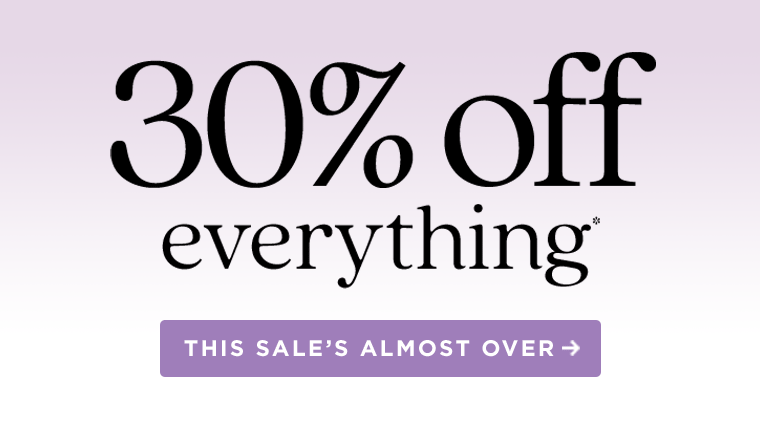 30% off sitewide*