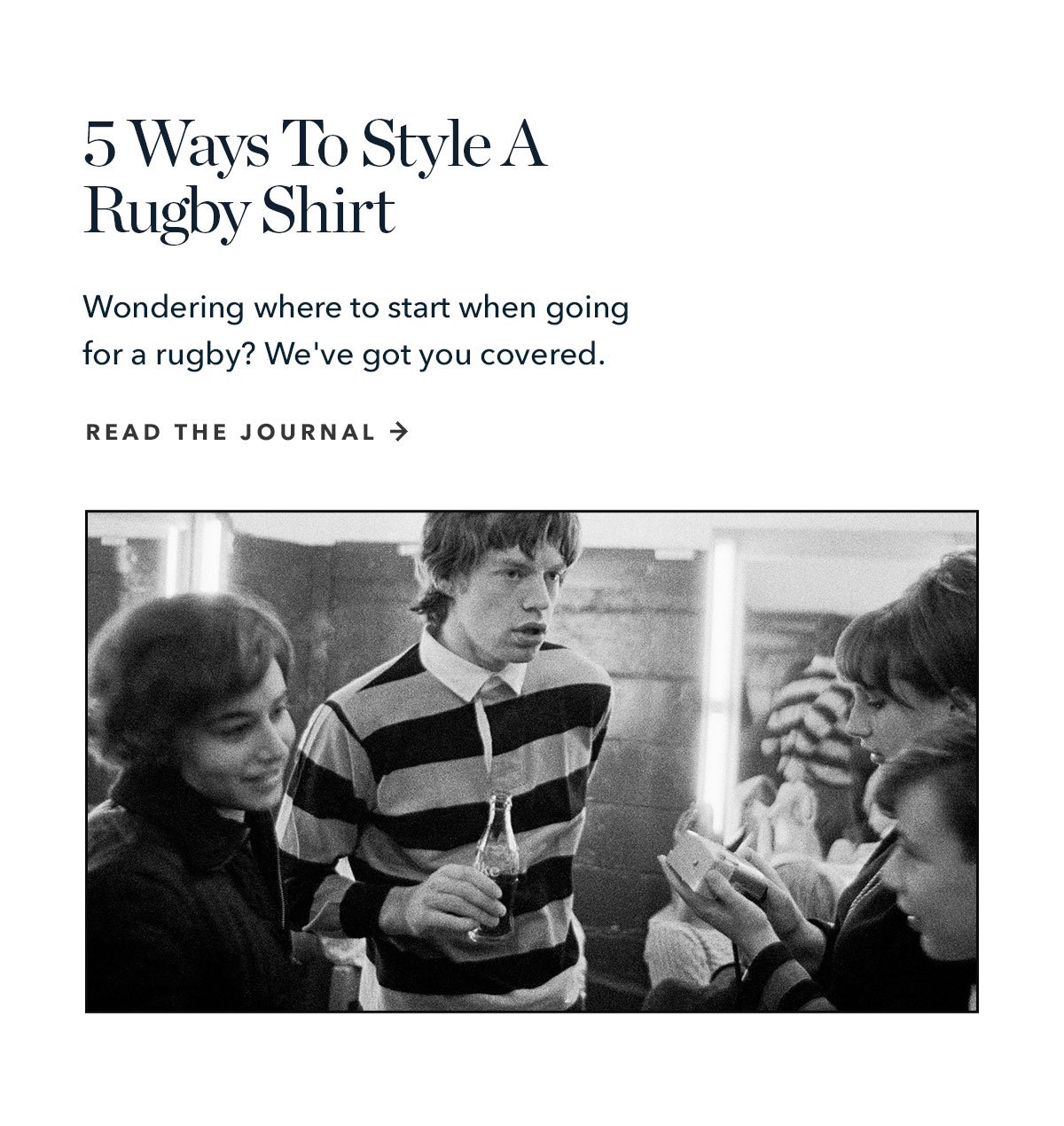 10 Ways To Style A Rugby Shirt: Wondering where to start when styling a Rugby Shirt? We've got you covered ten times over.