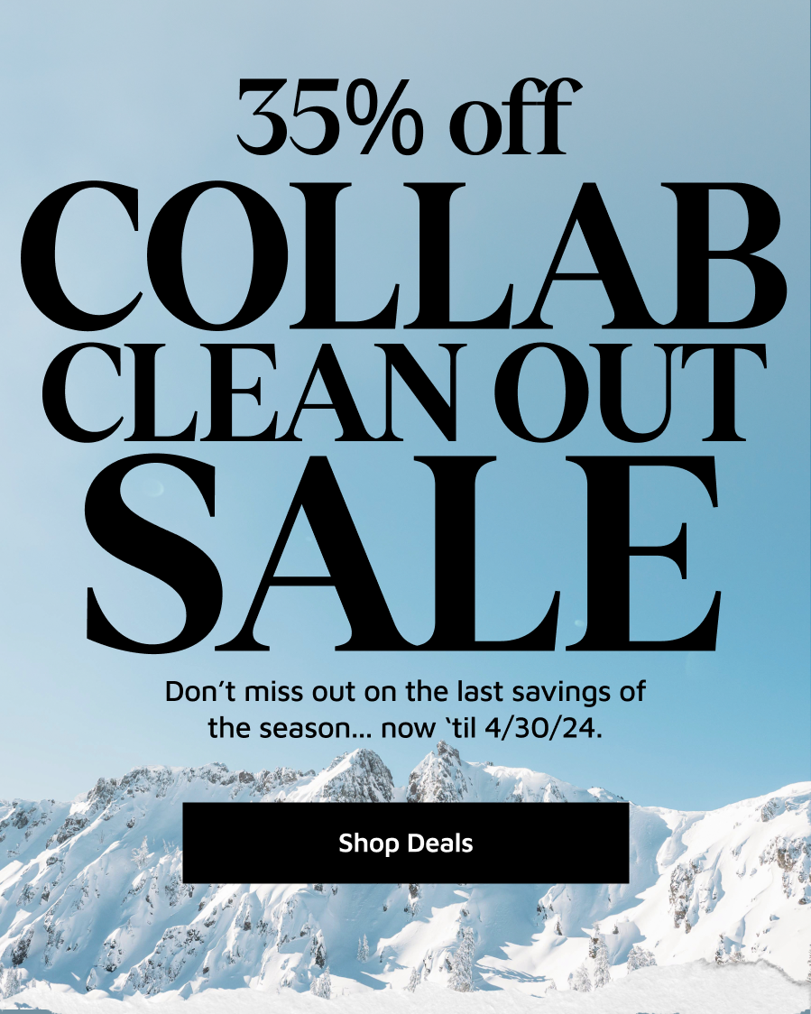35% off collab clean out sale