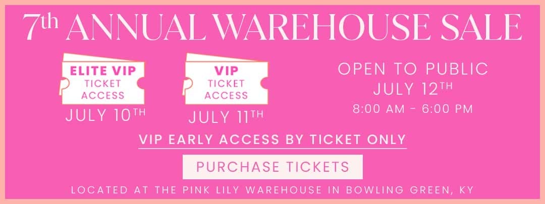 PURCHASE TICKETS TO OUR 7TH ANNUAL WAREHOUSE SALE