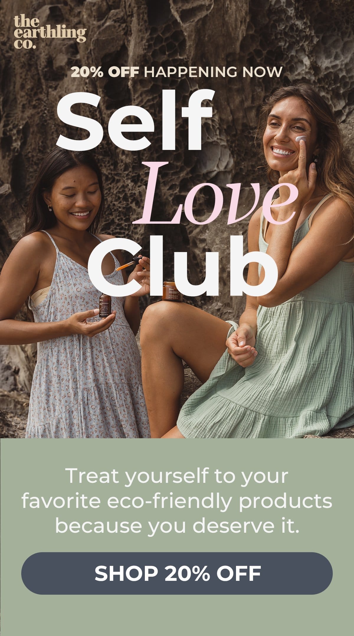 Self love club 20% off sitewide