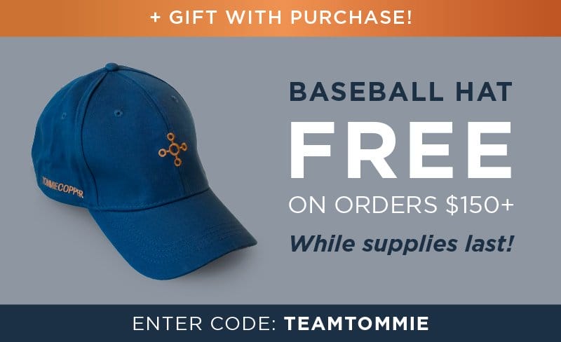 + GIFT WITH PURCHASE! BASEBALL HAT FREE ON ORDERS \\$150+ WHILE SUPPLIES LAST! ENTER CODE: TEAMTOMMIE