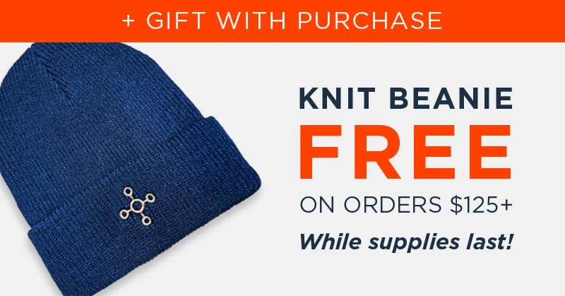 + FREE KNIT BEANIE! A GIFT WITH PURCHASES ON ORDERS \\$125+ WHILE SUPPLIES LAST!