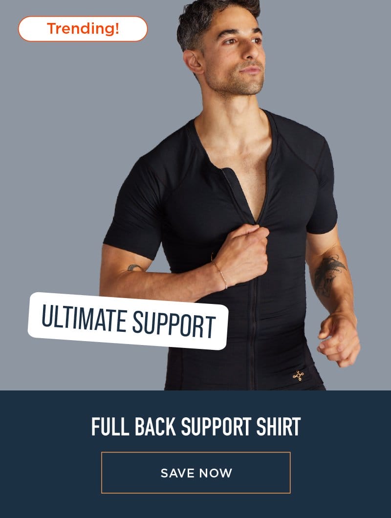 FULL BACK SUPPORT SHIRT SAVE NOW