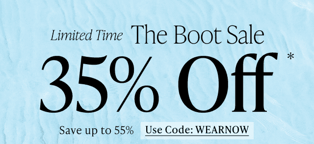 Limited Time The Boot Sale 35% Off