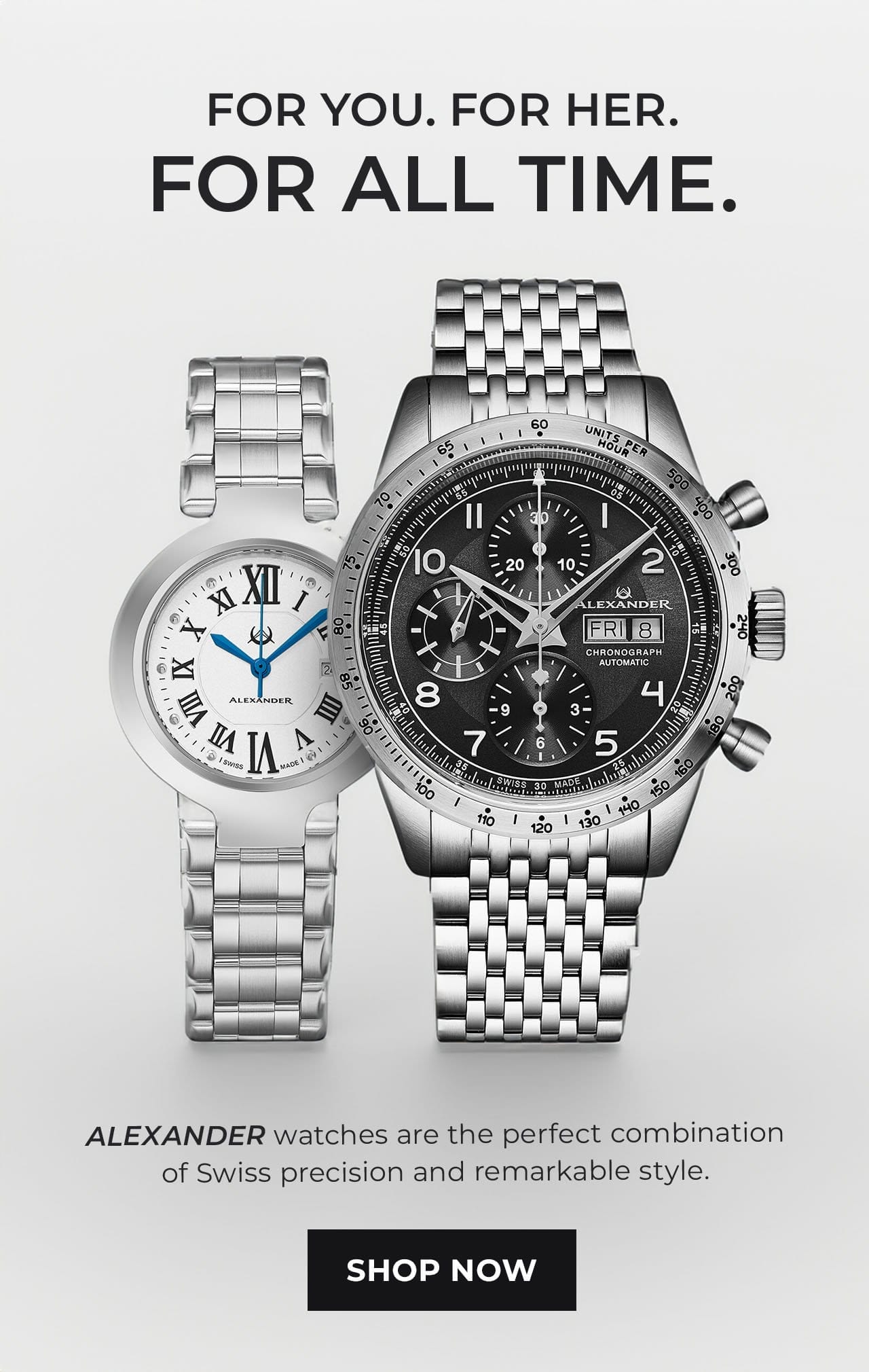 Swiss Precision and Remarkable Style | SHOP NOW