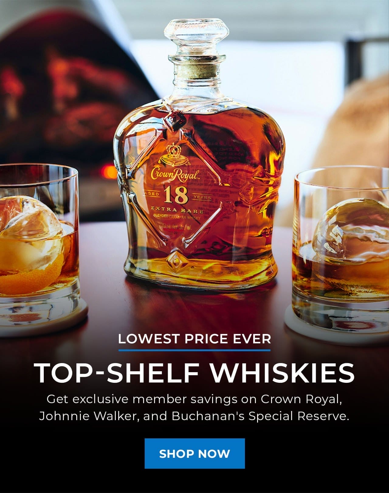Top-Shelf Whiskies | SHOP NOW