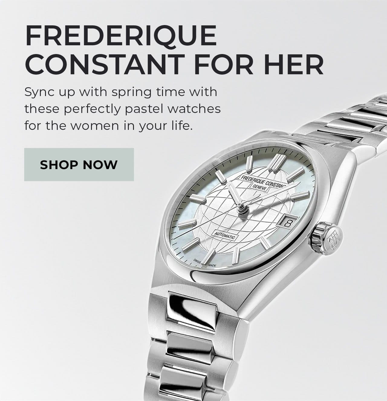 Frederique Constant For Her | SHOP NOW