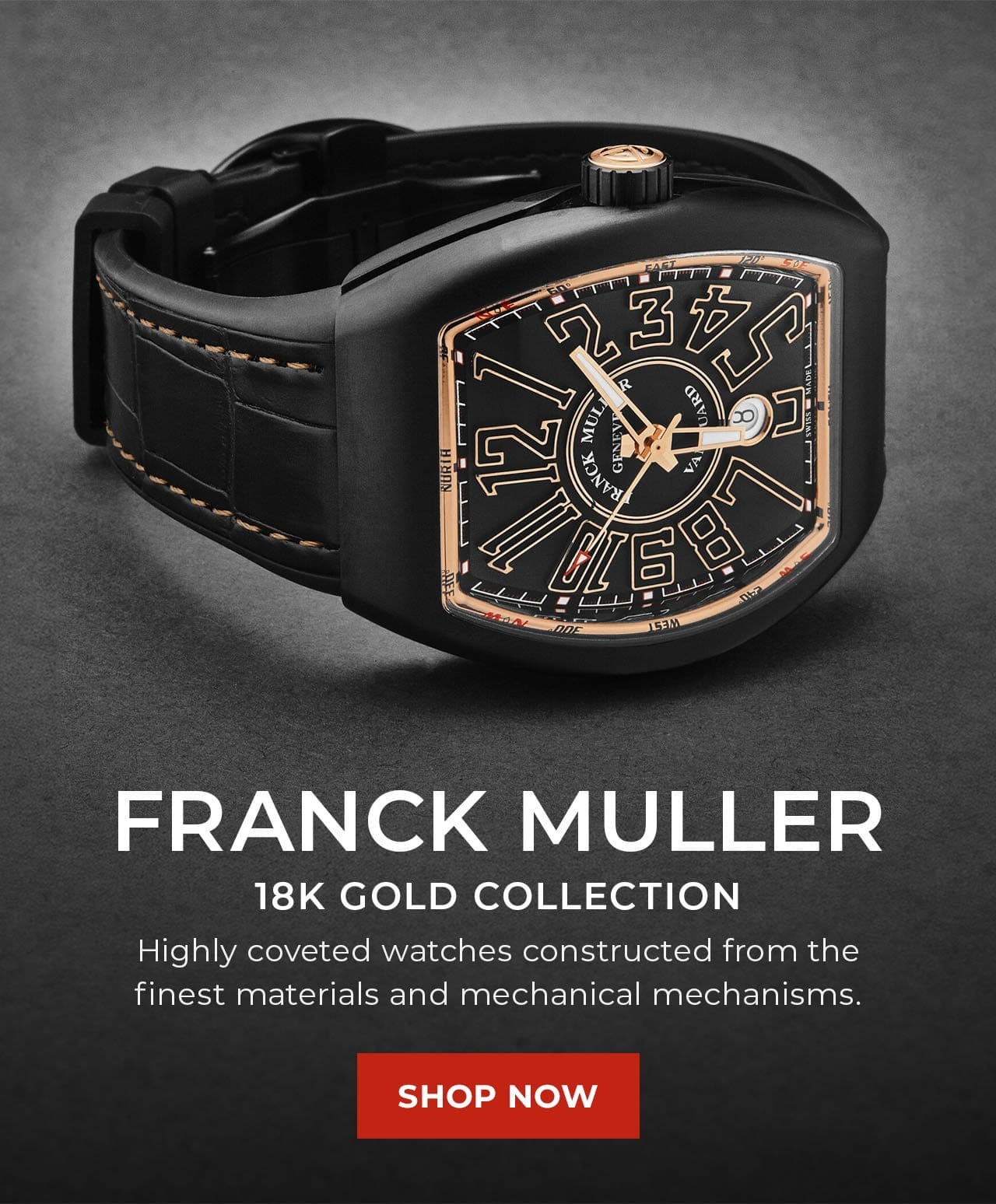 Franck Muller 18K Gold Collection | SHOP NOW