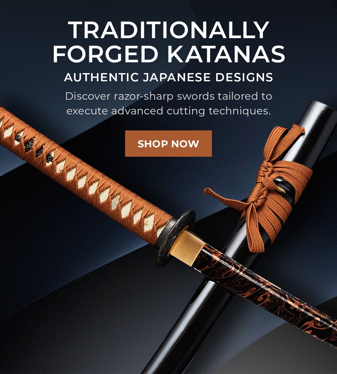 Traditionally Forged Katanas | SHOP NOW
