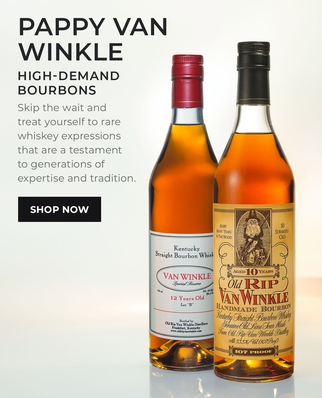 Pappy Van Winkle | SHOP NOW