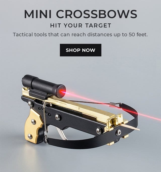 Mini Crossbows | SHOP NOW