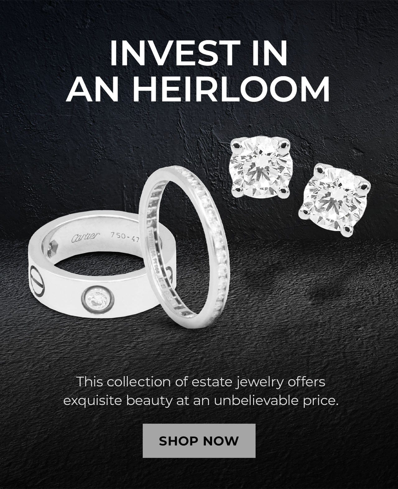 Invest In An Heirloom | SHOP NOW