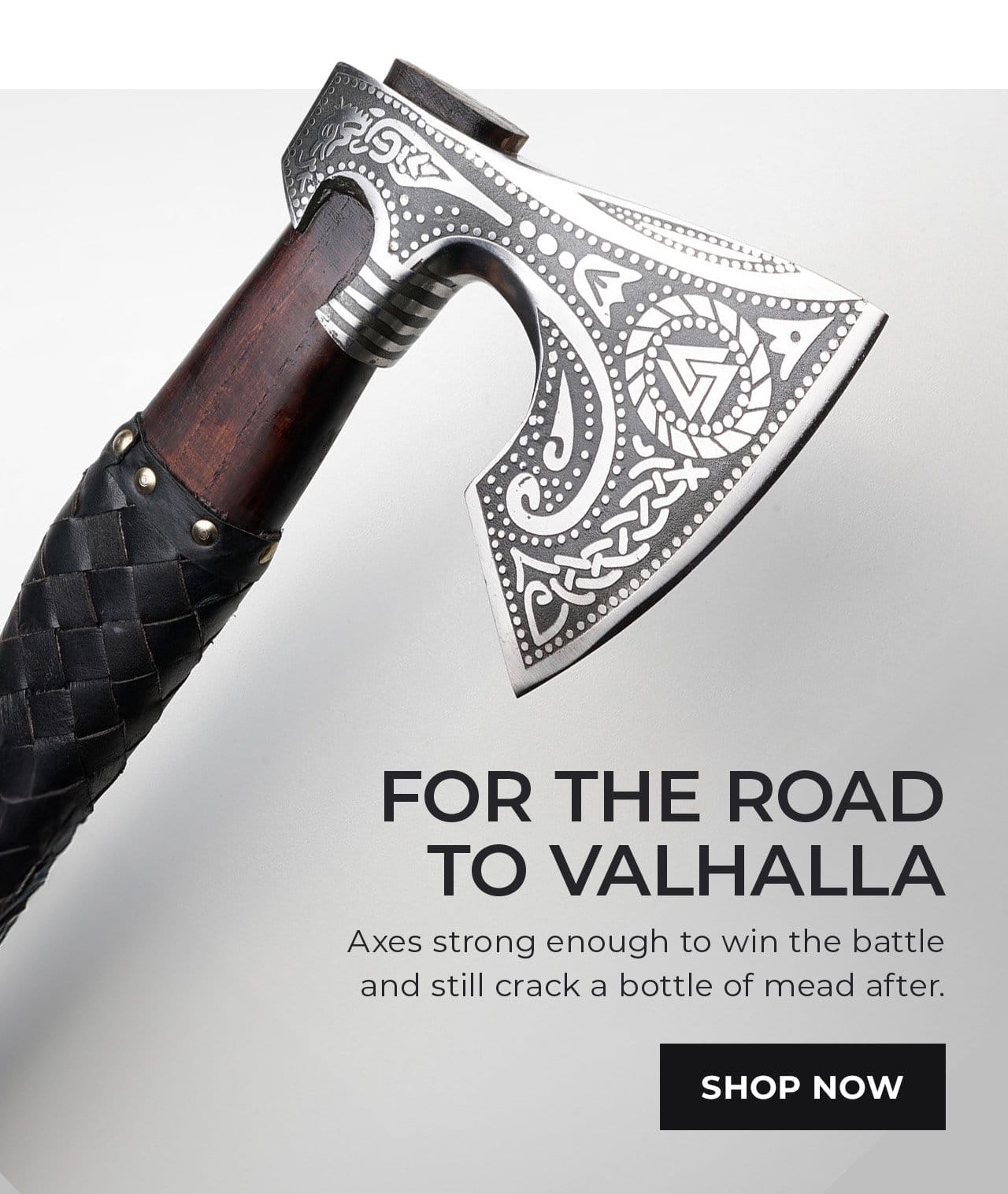 For The Road to Valhalla | SHOP NOW